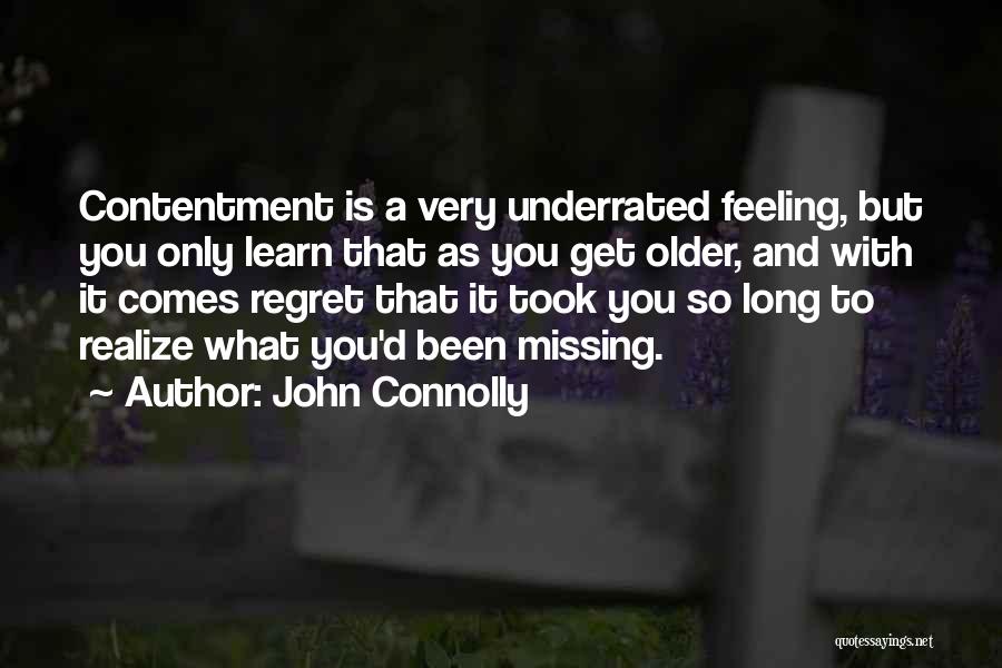 Best Underrated Quotes By John Connolly