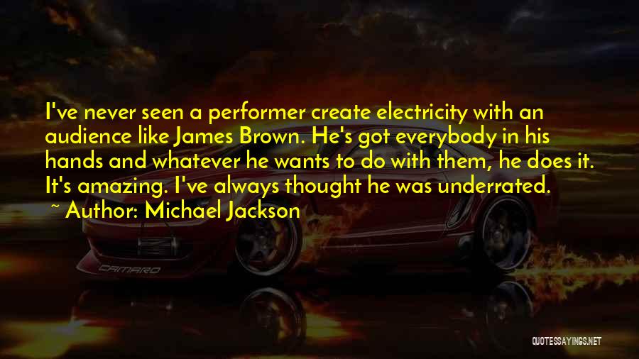 Best Underrated Quotes By Michael Jackson