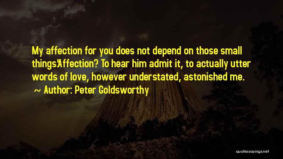 Best Understated Quotes By Peter Goldsworthy