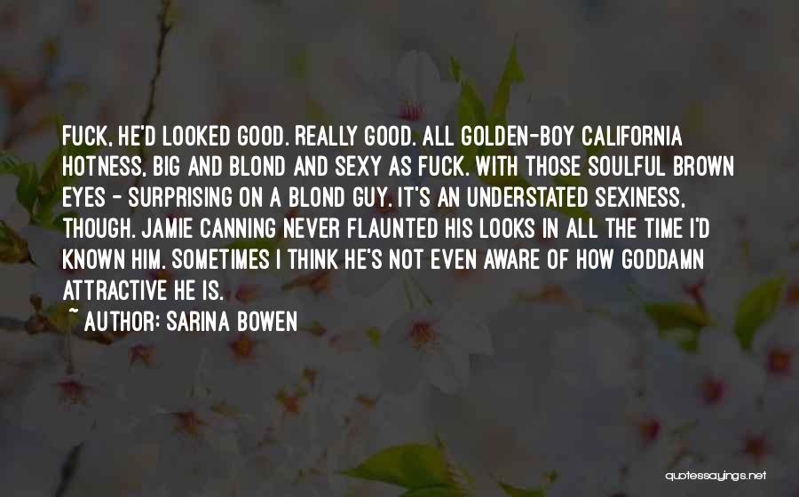 Best Understated Quotes By Sarina Bowen