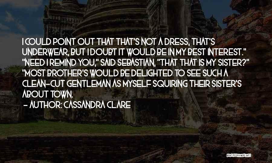 Best Underwear Quotes By Cassandra Clare