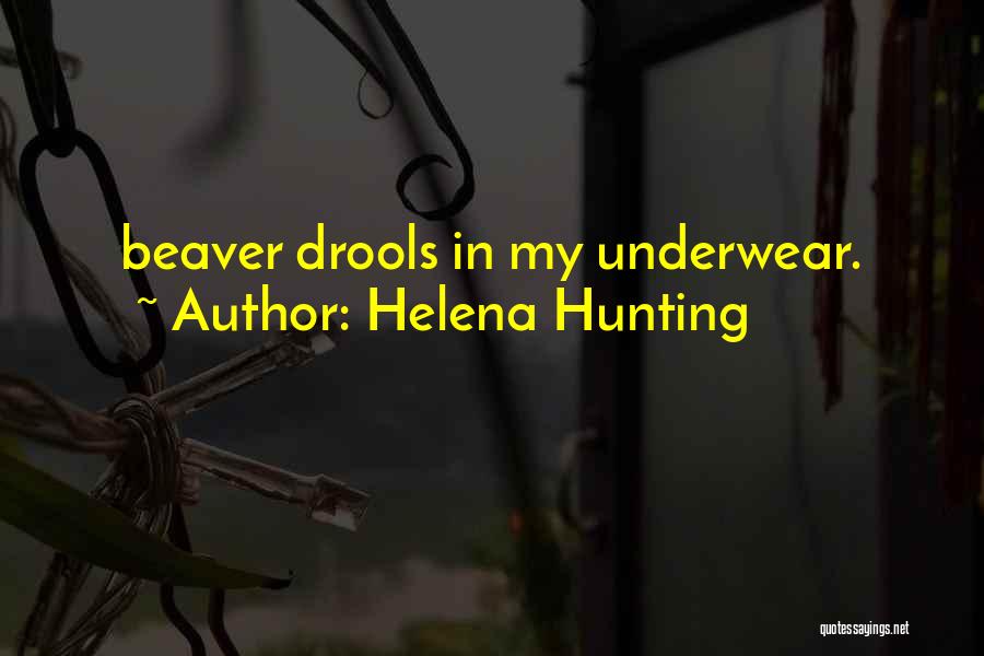 Best Underwear Quotes By Helena Hunting