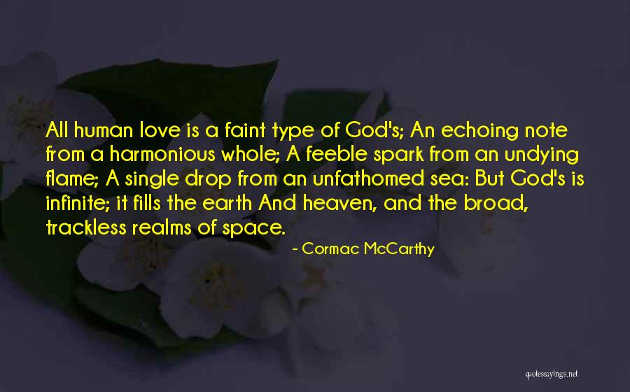 Best Undying Love Quotes By Cormac McCarthy Best Undying Love Quotes By Cormac McCarthy