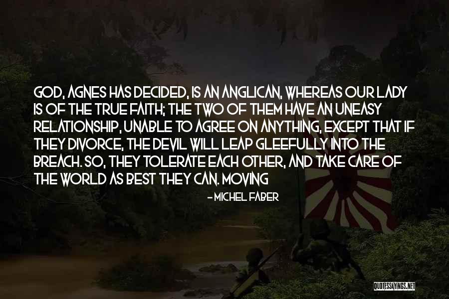 Best Uneasy Quotes By Michel Faber Best Uneasy Quotes By Michel Faber