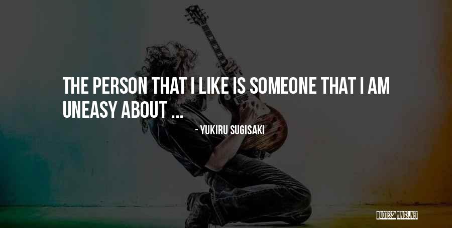 Best Uneasy Quotes By Yukiru Sugisaki Best Uneasy Quotes By Yukiru Sugisaki