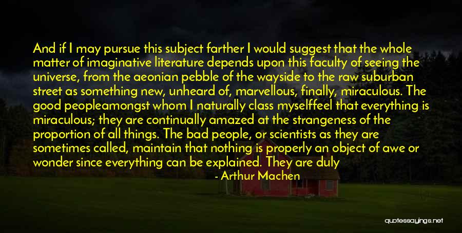 Best Unheard Quotes By Arthur Machen