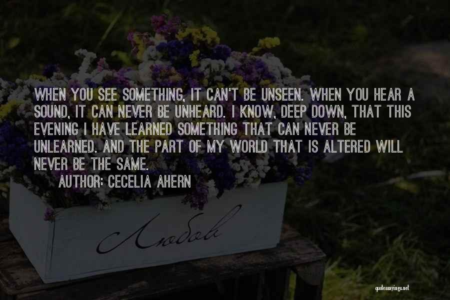 Best Unheard Quotes By Cecelia Ahern