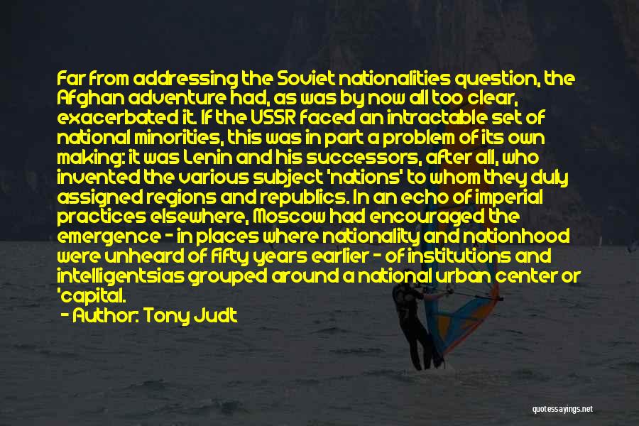 Best Unheard Quotes By Tony Judt