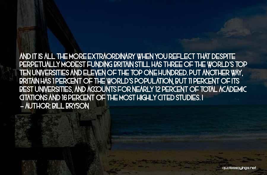 Best Universities Quotes By Bill Bryson