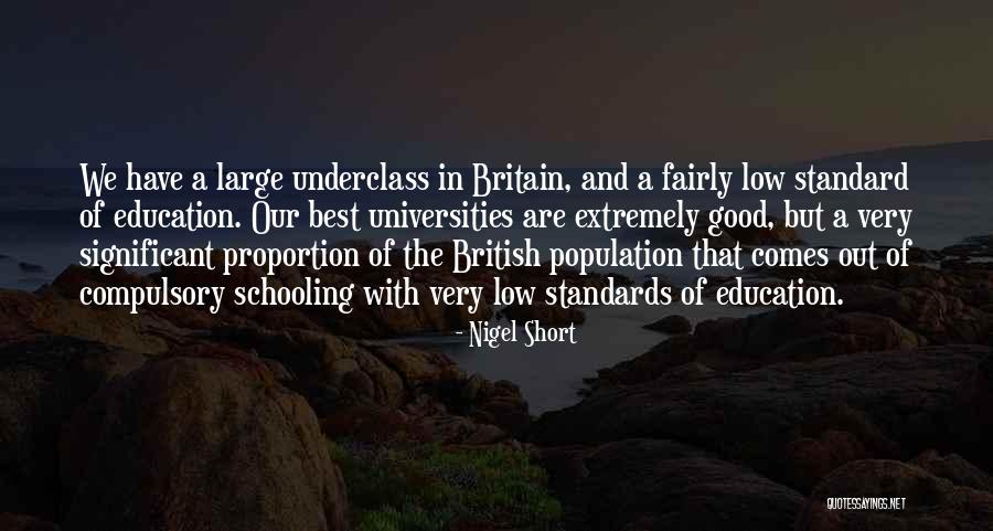 Best Universities Quotes By Nigel Short Best Universities Quotes By Nigel Short