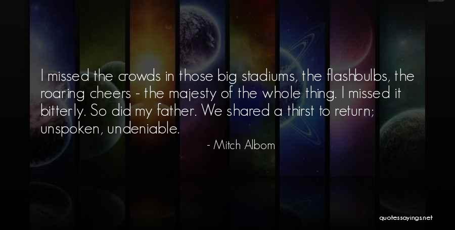 Best Unspoken Quotes By Mitch Albom