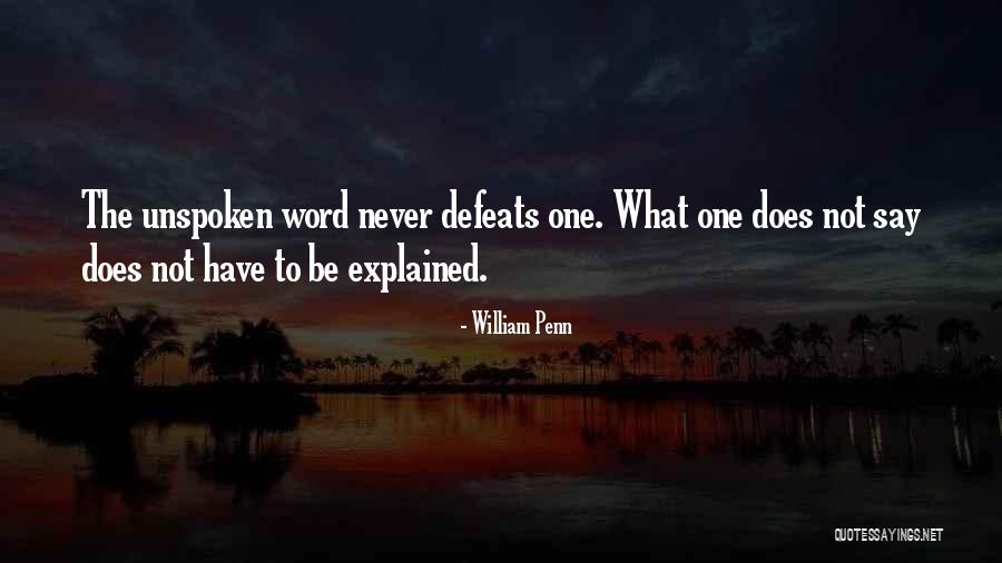 Best Unspoken Quotes By William Penn