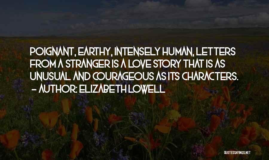 Best Unusual Love Quotes By Elizabeth Lowell