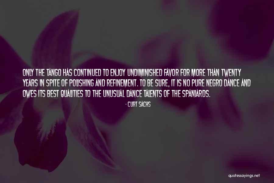 Best Unusual Quotes By Curt Sachs Best Unusual Quotes By Curt Sachs