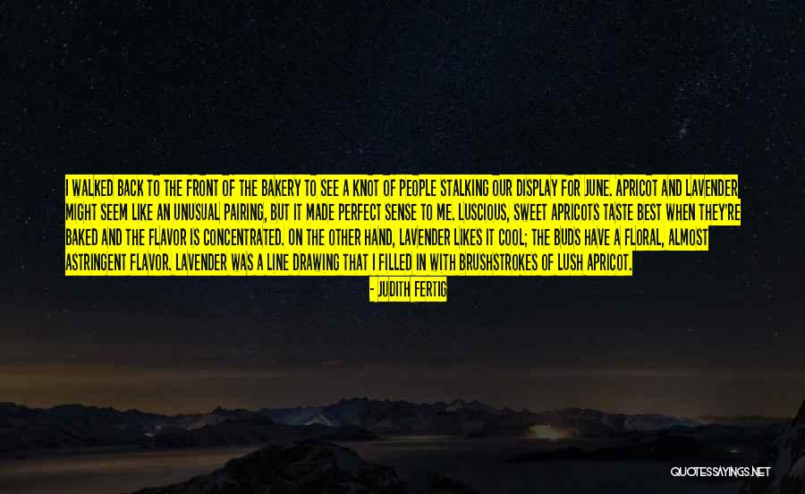 Best Unusual Quotes By Judith Fertig Best Unusual Quotes By Judith Fertig