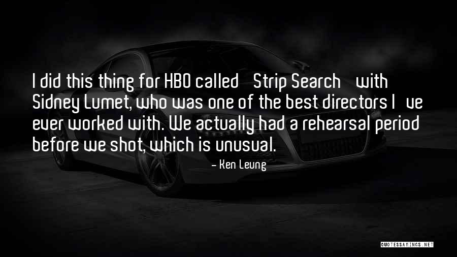 Best Unusual Quotes By Ken Leung Best Unusual Quotes By Ken Leung
