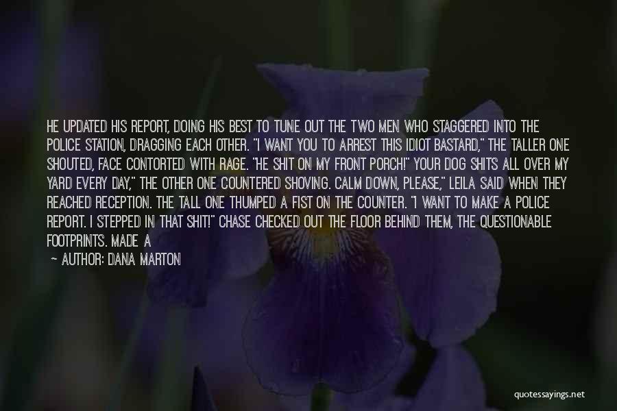 Best Updated Quotes By Dana Marton