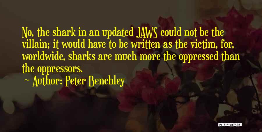 Best Updated Quotes By Peter Benchley