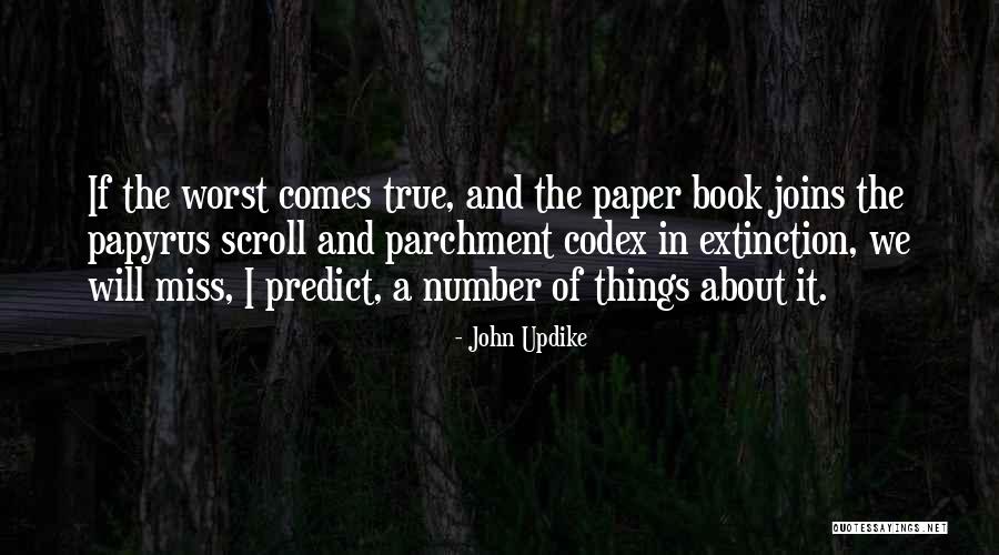 Best Updike Quotes By John Updike