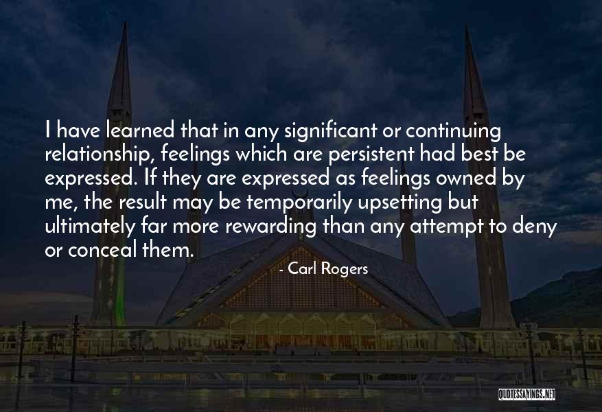 Best Upsetting Quotes By Carl Rogers