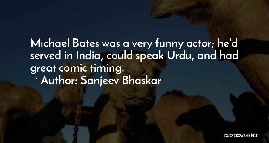 Best Urdu Quotes By Sanjeev Bhaskar