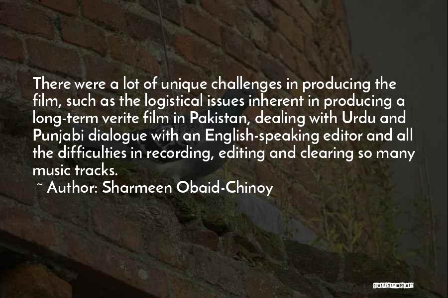 Best Urdu Quotes By Sharmeen Obaid-Chinoy