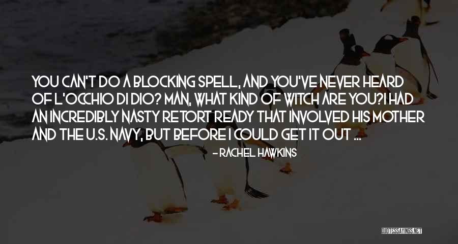 Best Us Navy Quotes By Rachel Hawkins