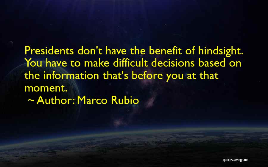 Best Us Presidents Quotes By Marco Rubio