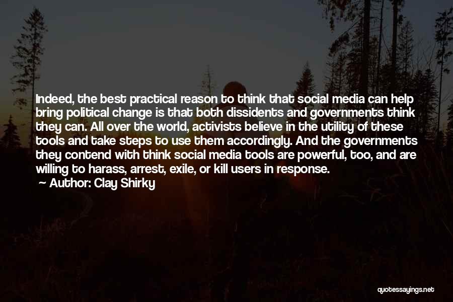 Best Users Quotes By Clay Shirky