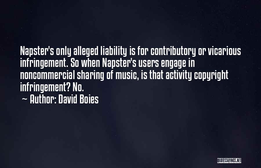 Best Users Quotes By David Boies