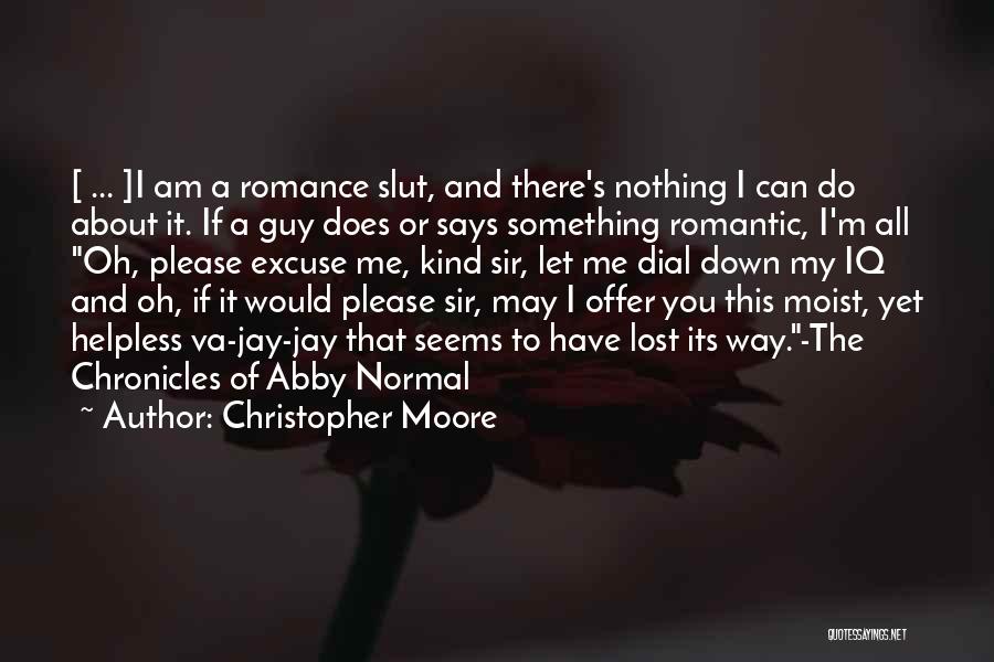 Best Va Quotes By Christopher Moore