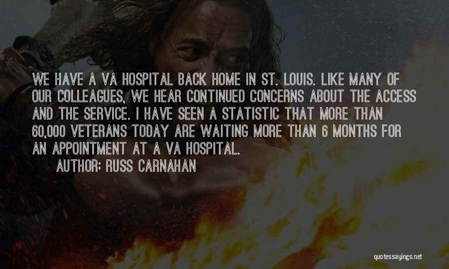 Best Va Quotes By Russ Carnahan