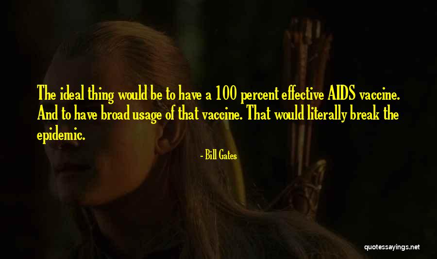 Best Vaccine Quotes By Bill Gates Best Vaccine Quotes By Bill Gates