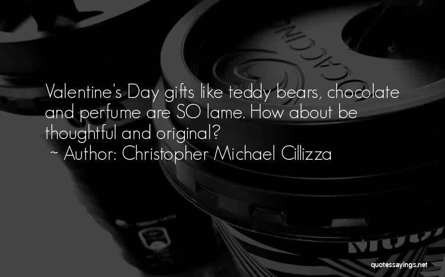 Best Valentine's Day Ever Quotes By Christopher Michael Cillizza