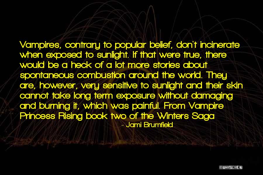 Best Vampire Stories Quotes By Jami Brumfield Best Vampire Stories Quotes By Jami Brumfield