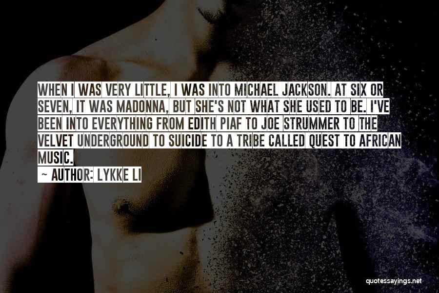 Best Velvet Underground Quotes By Lykke Li