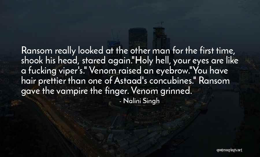 Best Venom Quotes By Nalini Singh