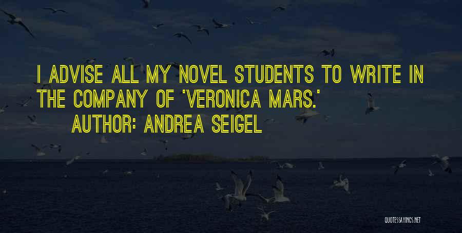 Best Veronica Mars Quotes By Andrea Seigel