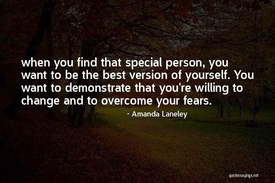 Best Version Of Yourself Quotes By Amanda Laneley