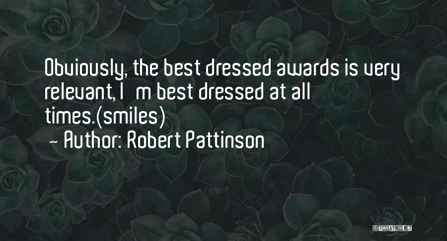 Best Very Funny Quotes By Robert Pattinson