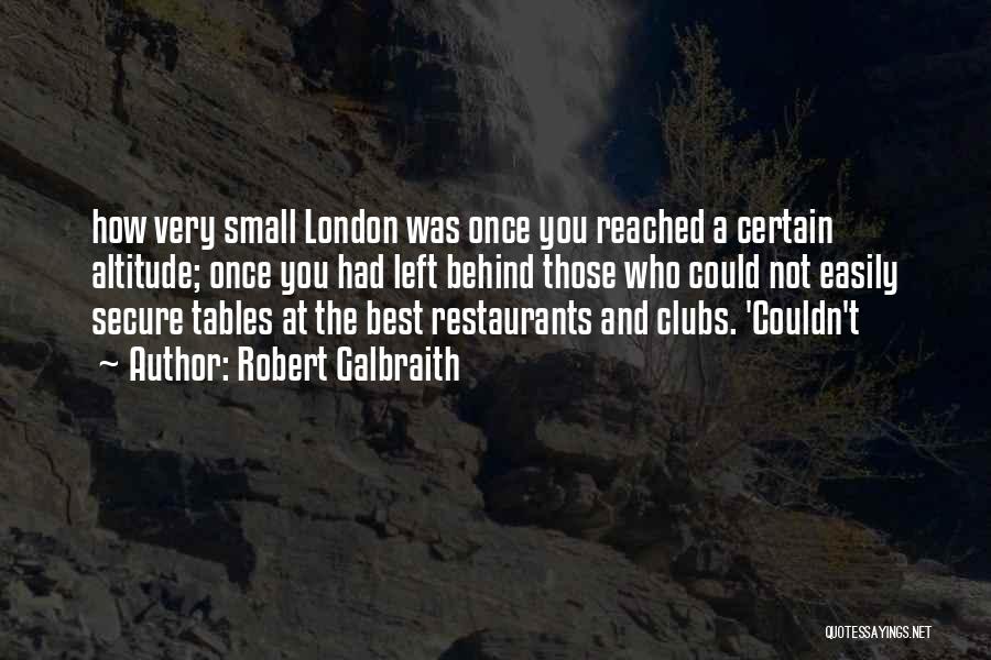 Best Very Small Quotes By Robert Galbraith