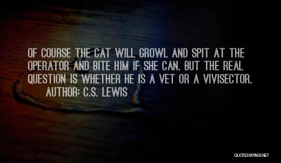 Best Vet Quotes By C.S. Lewis