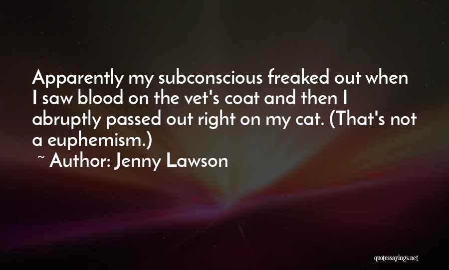Best Vet Quotes By Jenny Lawson