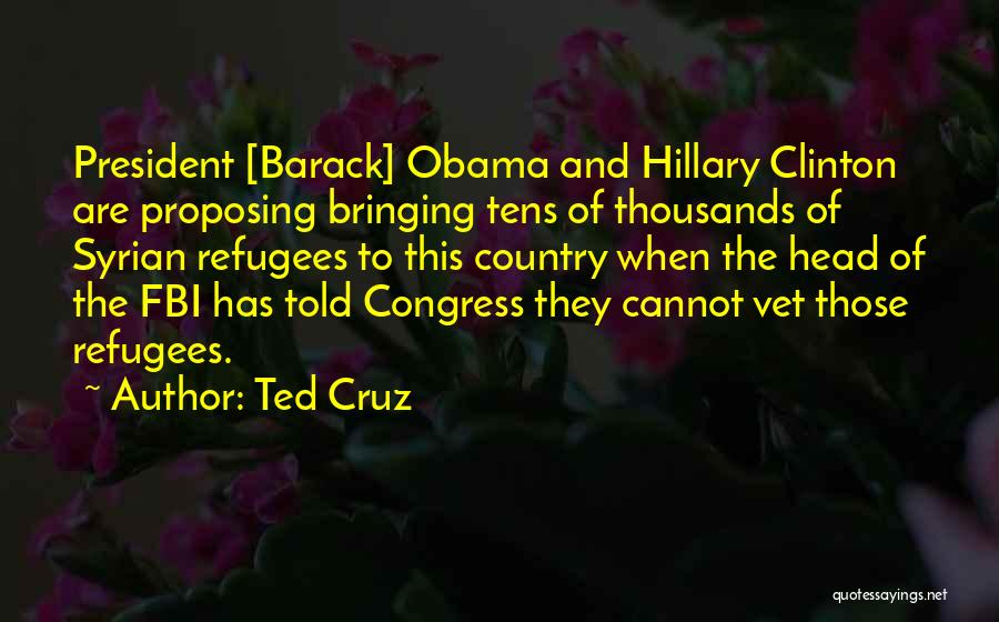 Best Vet Quotes By Ted Cruz