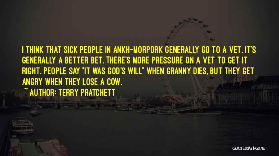 Best Vet Quotes By Terry Pratchett