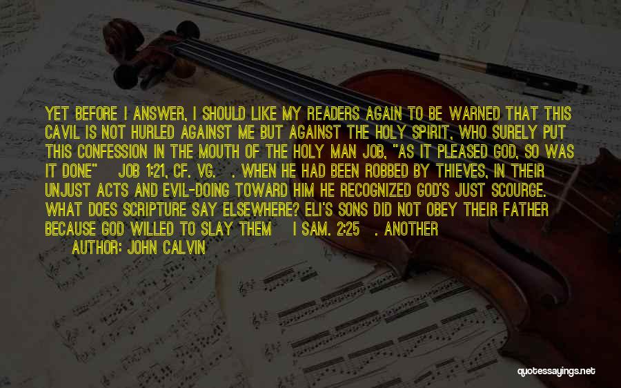 Best Vg Quotes By John Calvin