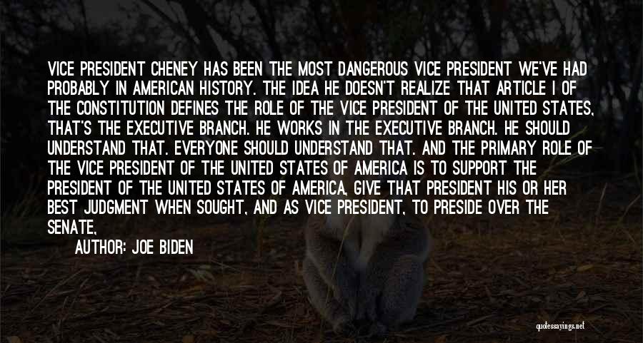 Best Vice President Quotes By Joe Biden