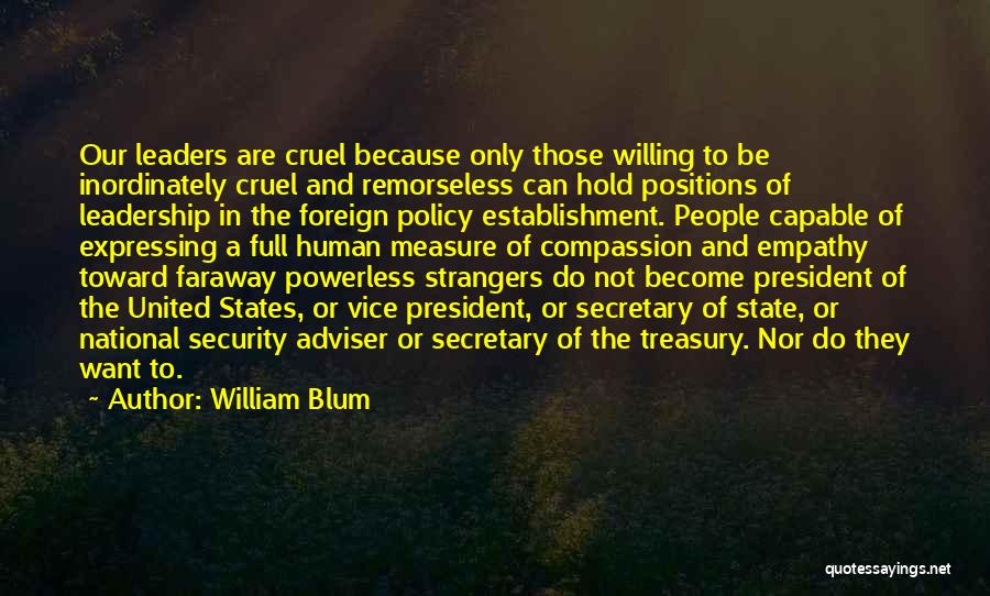 Best Vice President Quotes By William Blum