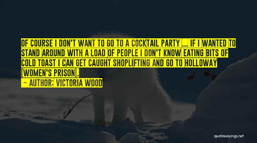 Best Victoria Wood Quotes By Victoria Wood