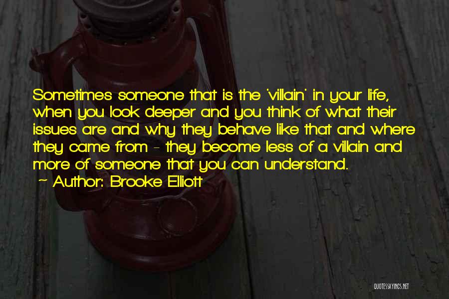 Best Villain Quotes By Brooke Elliott